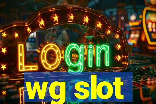 wg slot