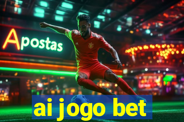 ai jogo bet