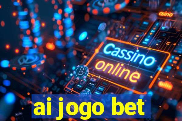 ai jogo bet