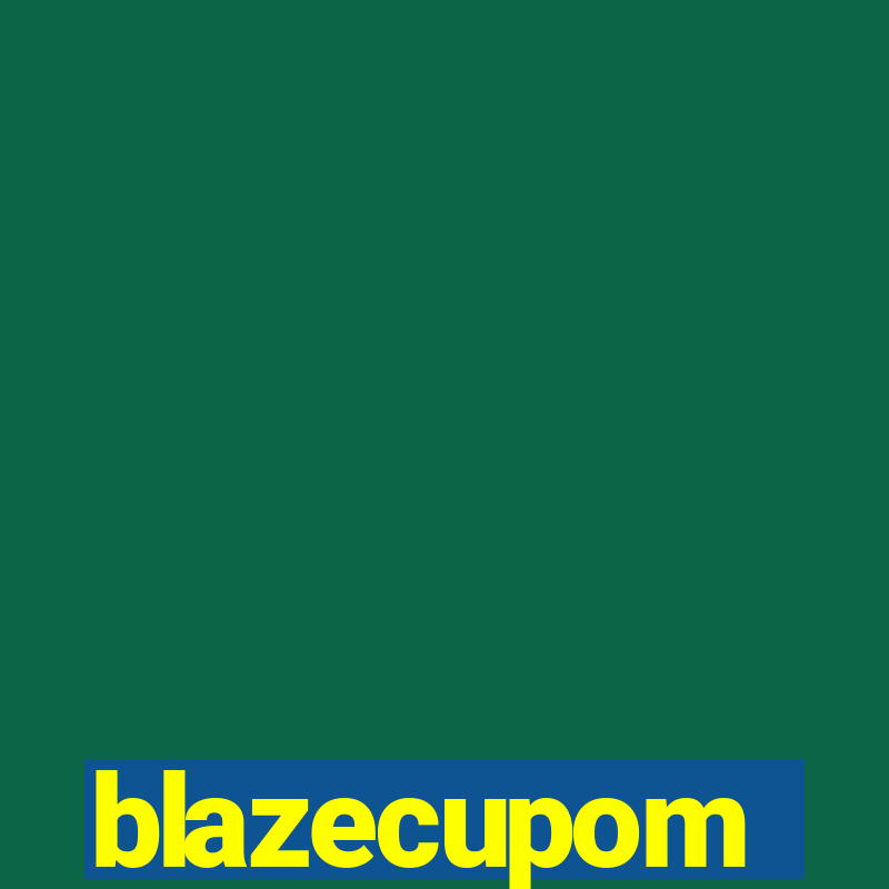 blazecupom