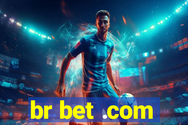 br bet .com