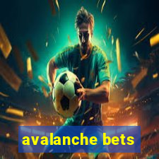 avalanche bets