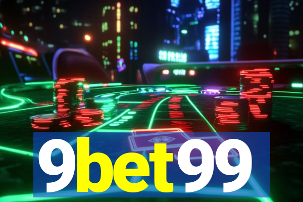 9bet99