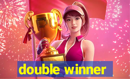 double winner