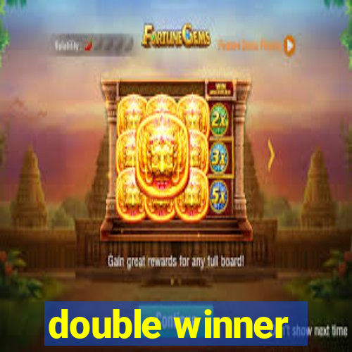 double winner