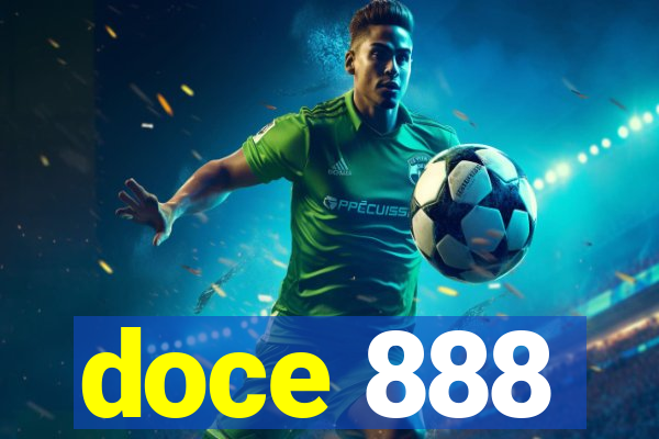 doce 888