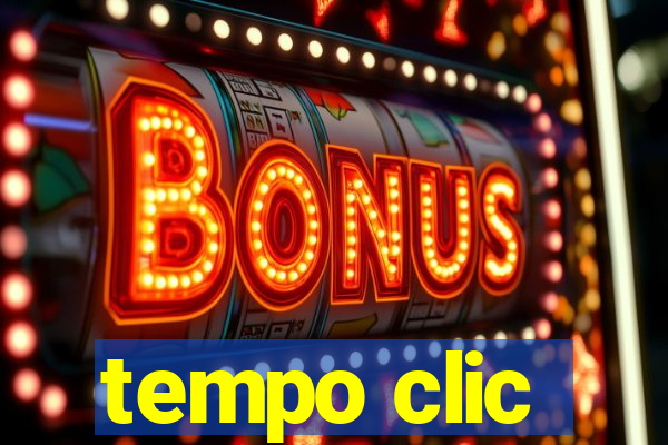 tempo clic