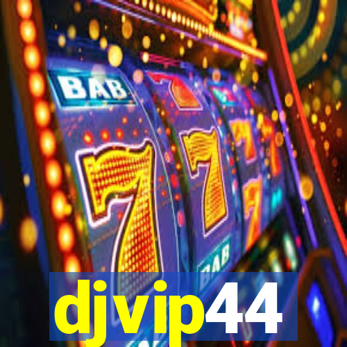 djvip44