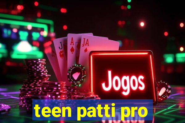 teen patti pro