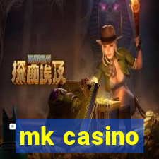 mk casino