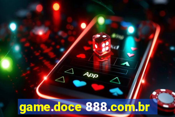 game.doce 888.com.br