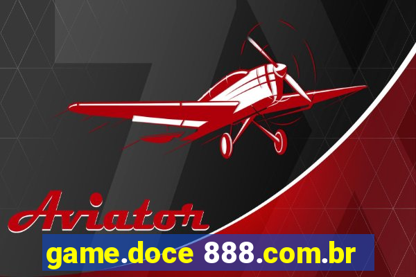 game.doce 888.com.br