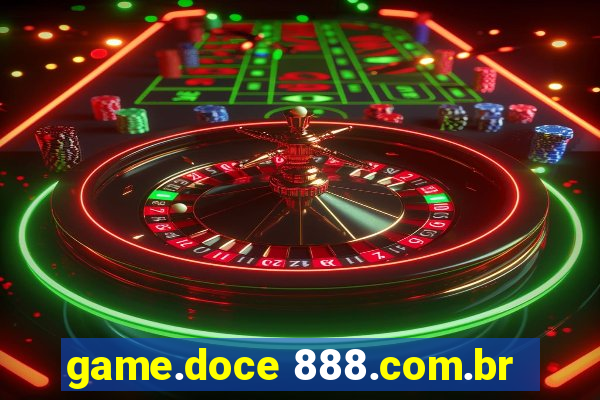 game.doce 888.com.br