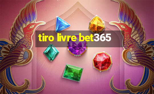 tiro livre bet365