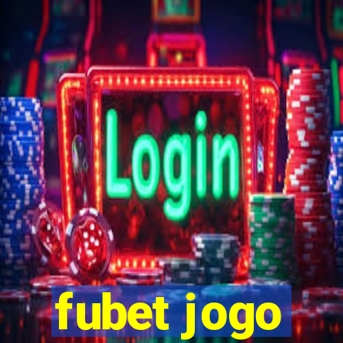 fubet jogo