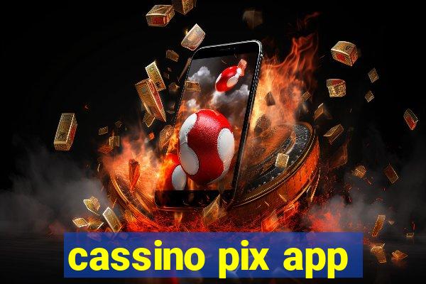 cassino pix app