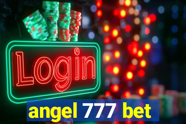 angel 777 bet