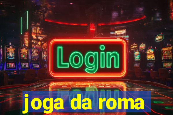 joga da roma