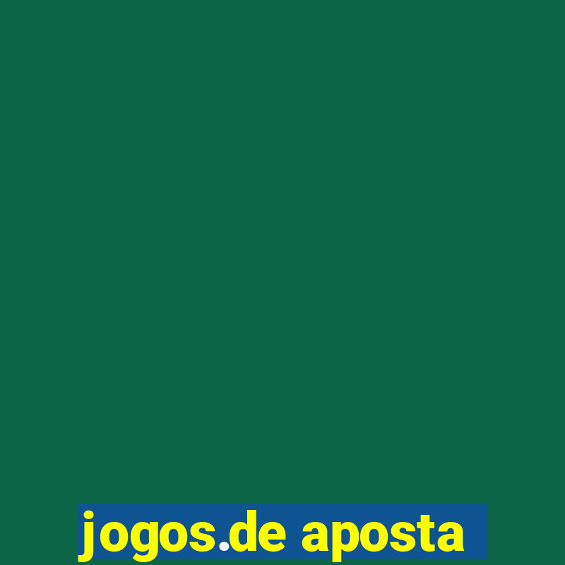 jogos.de aposta