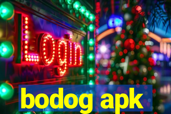 bodog apk