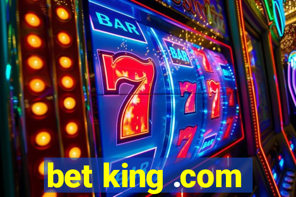 bet king .com