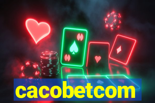 cacobetcom