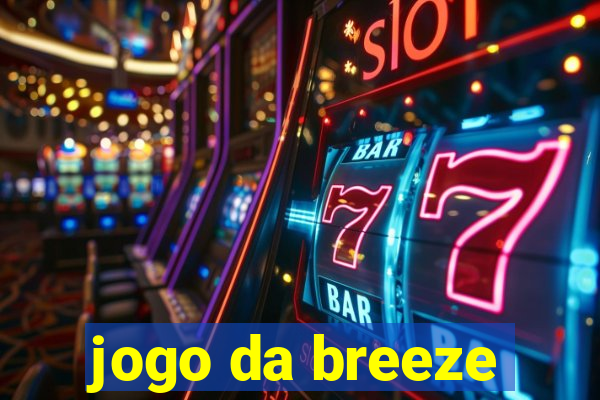 jogo da breeze