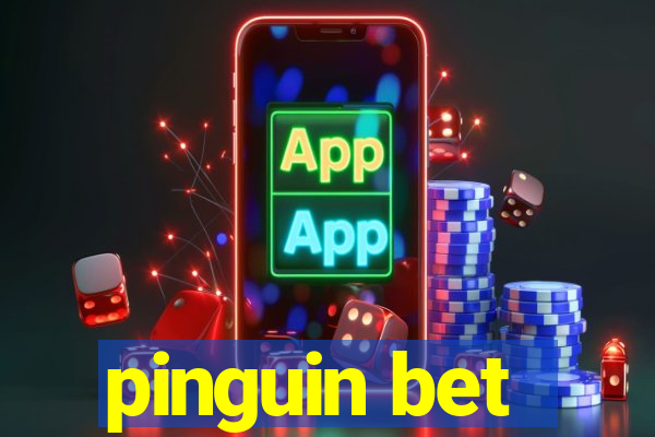 pinguin bet