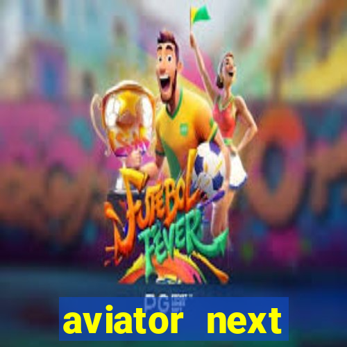 aviator next spribegaming com