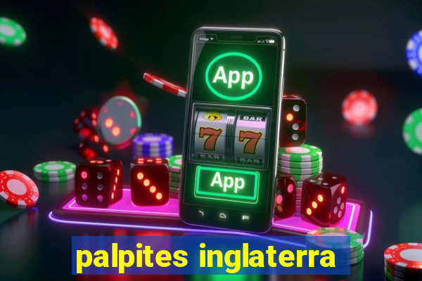 palpites inglaterra