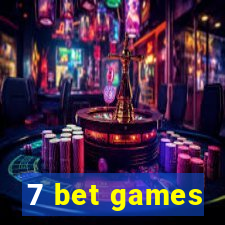 7 bet games