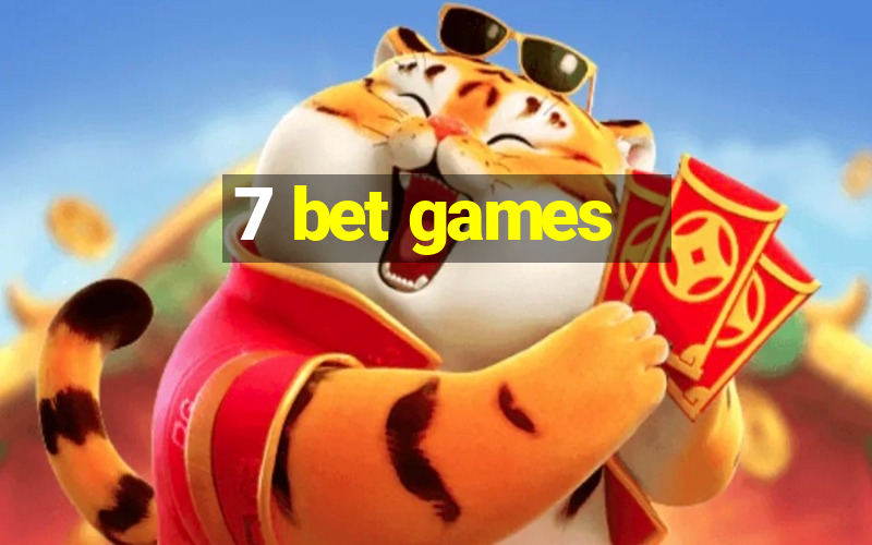 7 bet games