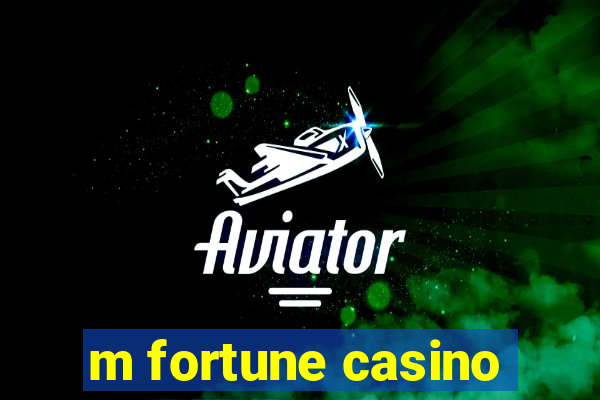 m fortune casino