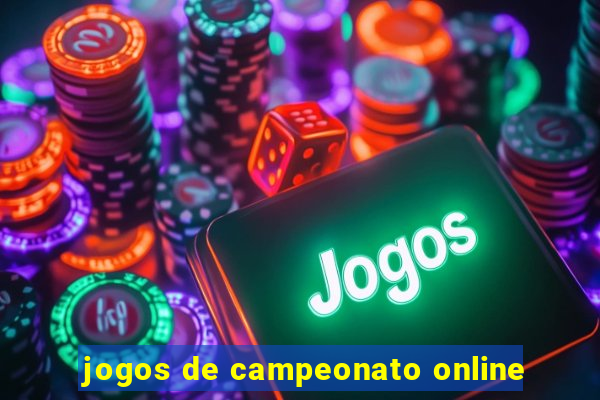 jogos de campeonato online