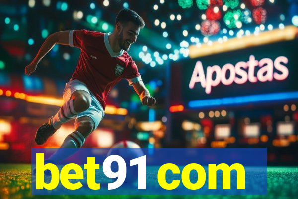 bet91 com