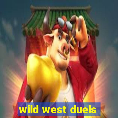 wild west duels