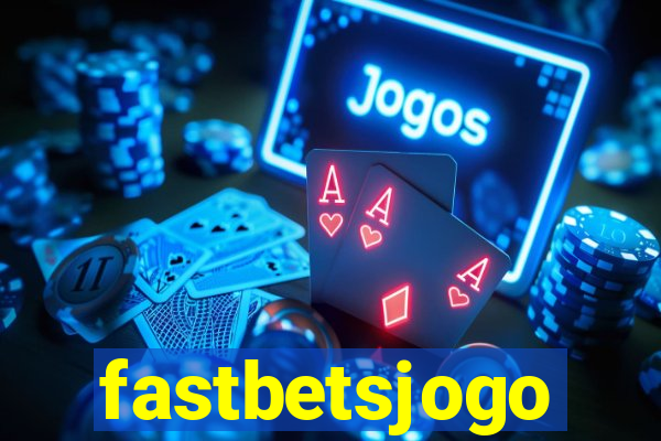 fastbetsjogo