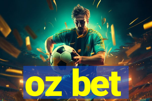 oz bet