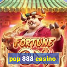 pop 888 casino