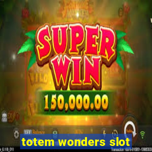 totem wonders slot