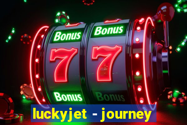 luckyjet - journey