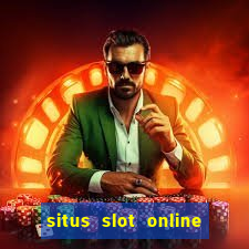 situs slot online terbaik 2023