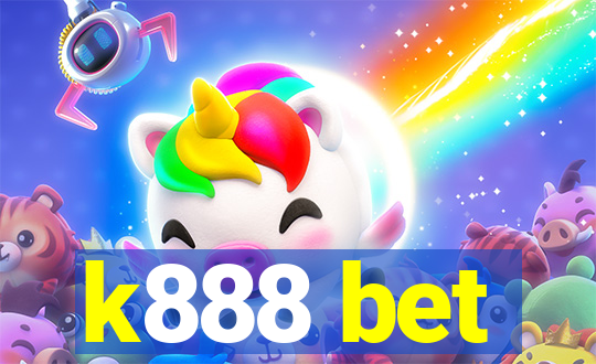 k888 bet