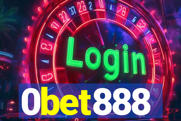 0bet888