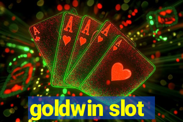 goldwin slot