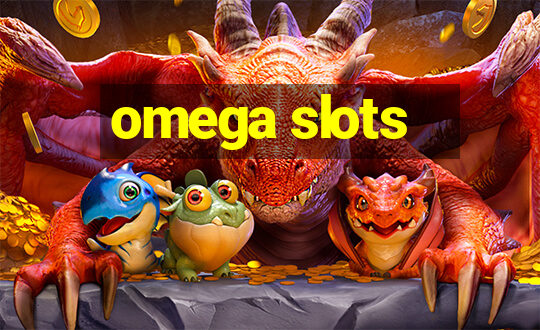 omega slots