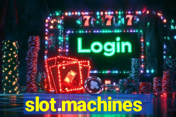 slot.machines