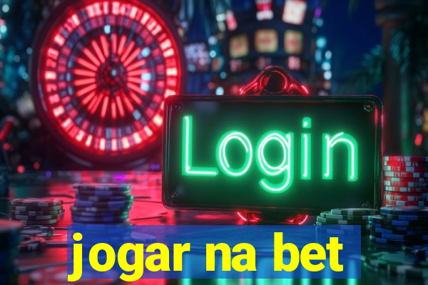 jogar na bet