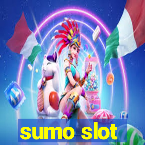 sumo slot