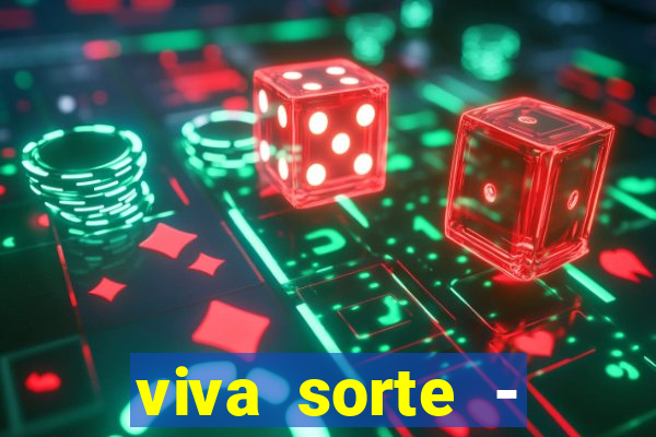 viva sorte - reclame aqui